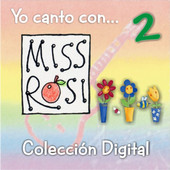Miss Rosi - Yo Canto Con...Colecci&oacute;n Digital 2 ilustraci&oacute;n
